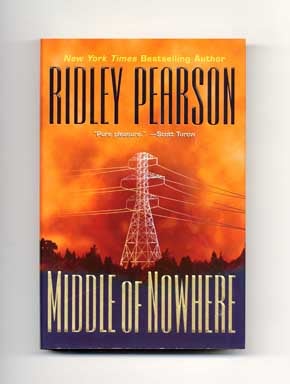Book #17727 Middle of Nowhere - 1st Edition/1st Printing. Ridley Pearson.