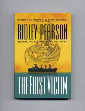 The First Victim - 1st Edition/1st Printing. Ridley Pearson.