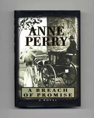 A Breach of Promise - 1st Edition/1st Printing. Anne Perry.