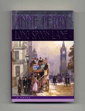 Book #17753 Long Spoon Lane - 1st Edition/1st Printing. Anne Perry