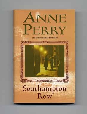 Southampton Row - 1st UK Edition/1st Printing. Anne Perry.