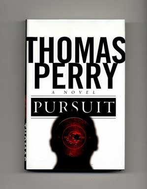 Pursuit - 1st Edition/1st Printing. Thomas Perry.