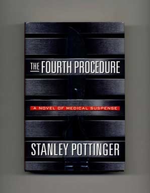 Book #17799 The Fourth Procedure - 1st Edition/1st Printing. Stanley Pottinger