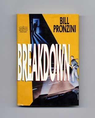 Breakdown - 1st Edition/1st Printing. Bill Pronzini.