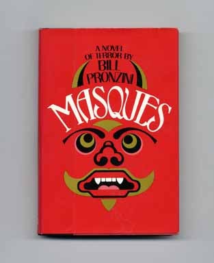 Book #17813 Masques: A Novel Of Terror - 1st Edition/1st Printing. Bill Pronzini
