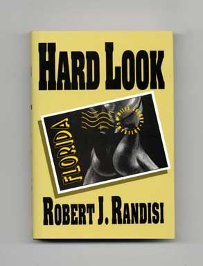 Book #17830 Hard Look - 1st Edition/1st Printing. Robert J. Randisi
