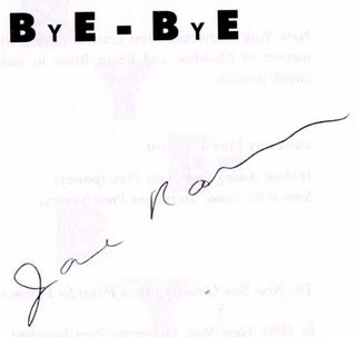 Bye-Bye - 1st Edition/1st Printing