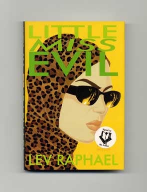Book #17834 Little Miss Evil - 1st Edition/1st Printing. Lev Raphael