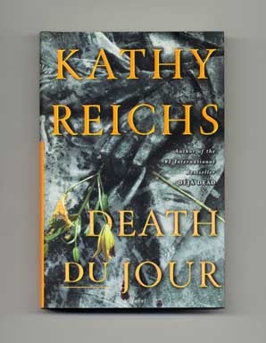 Book #17849 Death Du Jour - 1st Edition/1st Printing. Kathy Reichs