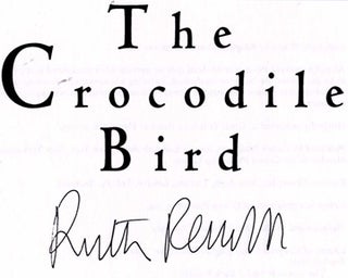 The Crocodile Bird - 1st US Edition/1st Printing