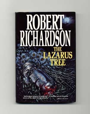 The Lazarus Tree - 1st US Edition/1st Printing. Robert Richardson.