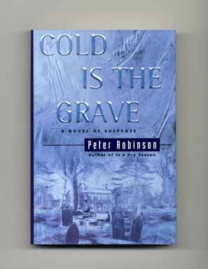 Book #17891 Cold Is the Grave. Peter Robinson.
