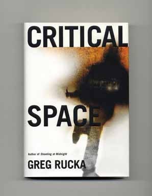 Critical Space. Greg Rucka.
