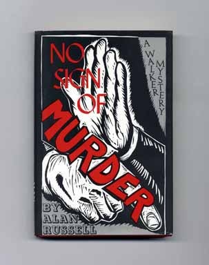 Book #17925 No Sign of Murder - 1st Edition/1st Printing. Alan Russell
