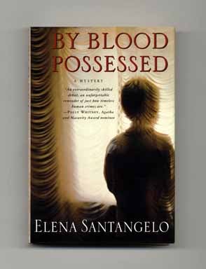 Book #17943 By Blood Possessed - 1st Edition/1st Printing. Elena Santangelo