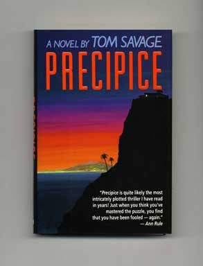 Book #17956 Precipice - 1st Edition/1st Printing. Tom Savage