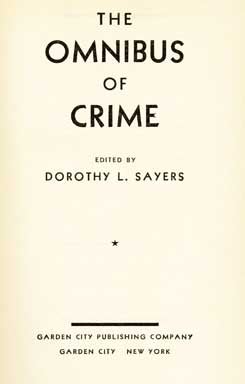 Book #17958 The Omnibus of Crime. Dorothy L. Sayers