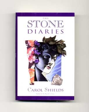 Book #17999 The Stone Diaries - 1st US Edition/1st Printing. Carol Shields.