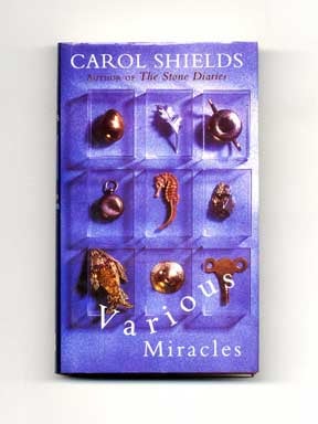 Book #18001 Various Miracles - 1st Edition/1st Printing. Carol Shields.