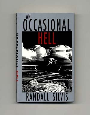 Book #18010 An Occasional Hell - 1st Edition/1st Printing. Randall Silvis