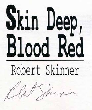 Skin Deep, Blood Red - 1st Edition/1st Printing