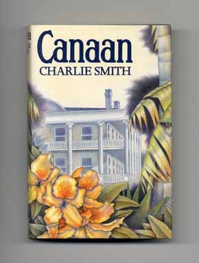 Canaan - 1st UK Edition. Charlie Smith.