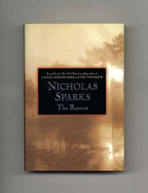 Book #18060 The Rescue - 1st Edition/1st Printing. Nicholas Sparks.