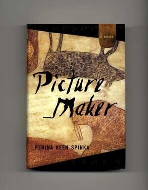 Book #18063 Picture Maker - 1st Edition/1st Printing. Penina Keen Spinka.