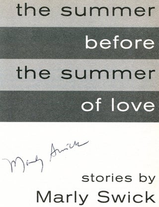 The Summer Before the Summer of Love - 1st Edition/1st Printing