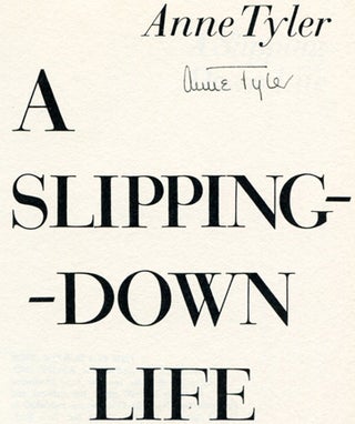 A Slipping-Down Life - 1st Edition/1st Printing