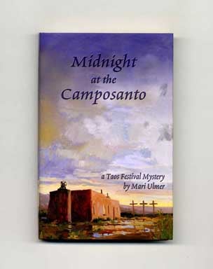 Midnight at the Camposanto - 1st Edition/1st Printing. Mari Ulmer.