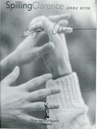 Spilling Clarence - 1st Edition/1st Printing