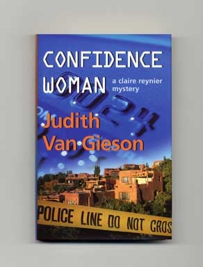 Book #18190 Confidence Woman - 1st Edition/1st Printing. Judith Van Gieson.