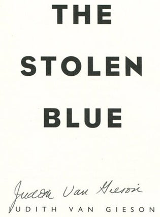 The Stolen Blue - 1st Edition/1st Printing