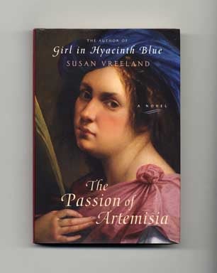 The Passion of Artemisia - 1st Edition/1st Printing. Susan Vreeland.