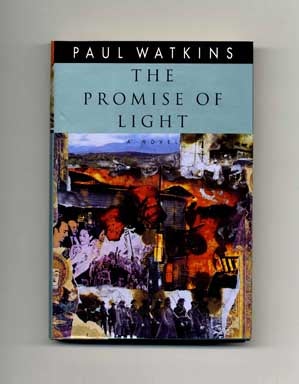 The Promise of Light - 1st US Edition/1st Printing. Paul Watkins.