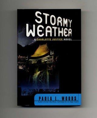Stormy Weather - 1st Edition/1st Printing. Paula L. Woods.