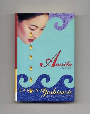 Book #18315 Amrita - 1st Edition/1st Printing. Banana Yoshimoto