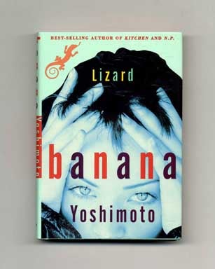 Lizard - 1st US Edition/1st Printing, Banana Yoshimoto