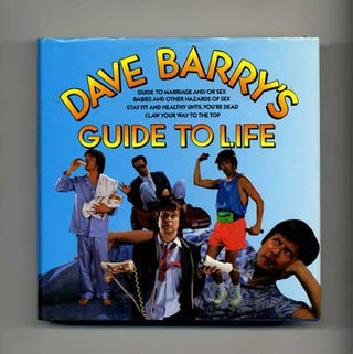 Book #18329 Dave Barry's Guide to Life - 1st Edition/1st Printing. Dave Barry