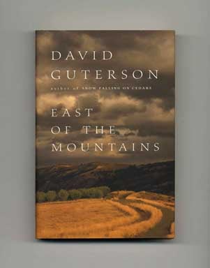 Book #18348 East of the Mountains - 1st Edition/1st Printing. David Guterson.