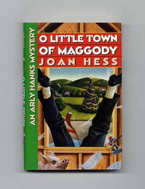 O Little Town Of Maggody - 1st Edition/1st Printing. Joan Hess.
