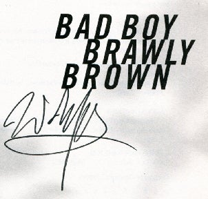 Bad Boy Brawly Brown - 1st Edition/1st Printing