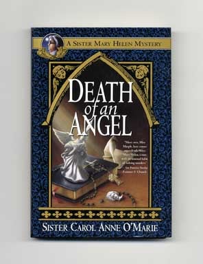 Book #18422 Death of an Angel - 1st Edition/1st Printing. Sister Carol Anne O'Marie