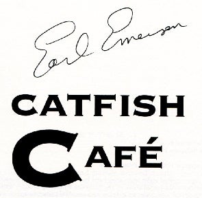 Catfish Café - 1st Edition/1st Printing