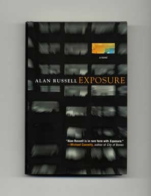 Exposure - 1st Edition/1st Printing. Alan Russell.
