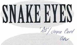 Snake Eyes - 1st Edition/1st Printing