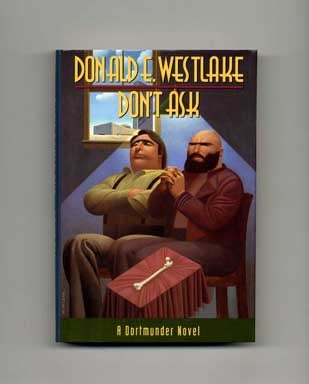Book #18458 Don't Ask - 1st Edition/1st Printing. Donald E. Westlake