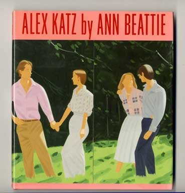 Book #18473 Alex Katz - 1st Edition/1st Printing. Ann Beattie.