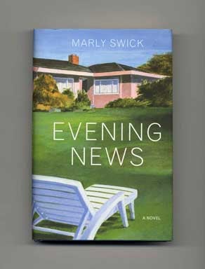 Book #18570 Evening News - 1st Edition/1st Printing. Marly Swick